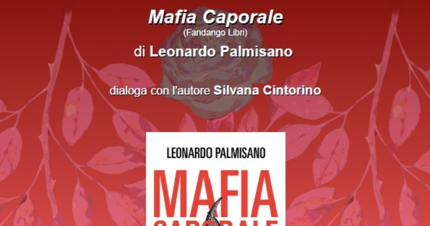Presentazione del libro Mafia Caporale