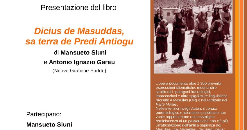Presentazione del libro Dicius de Masuddas, Sa terra de Predi Antiogu 