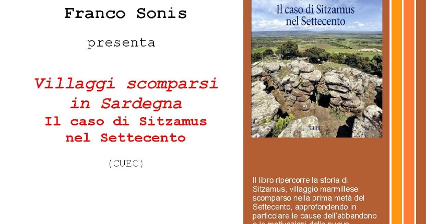 Presentazione del libro Villaggi scomparsi in Sardegna, il caso di Sitzamus nel '700