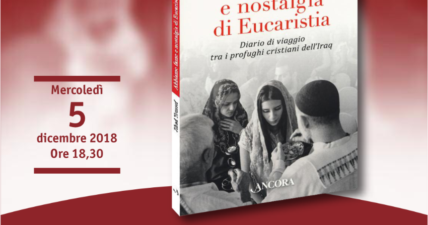 Presentazione del libro “Abbiamo fame e nostalgia di Eucaristia” 