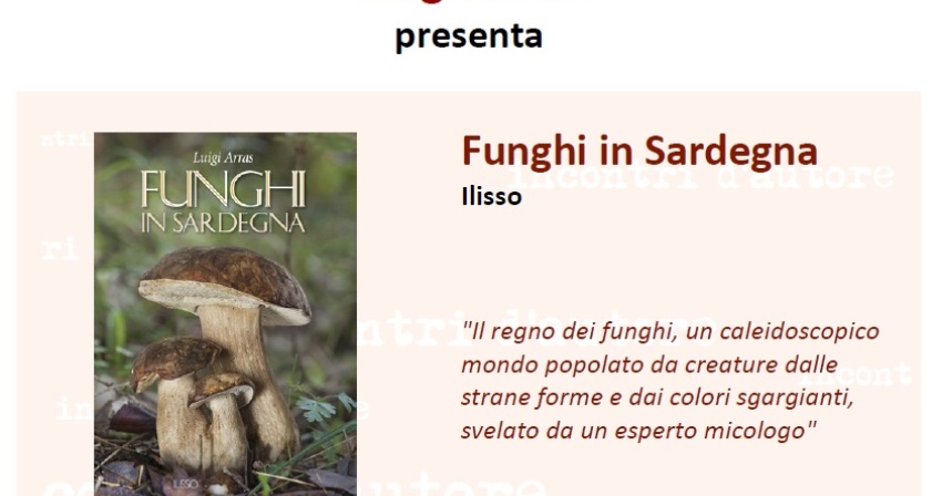 Presentazione del libro "Funghi in Sardegna"