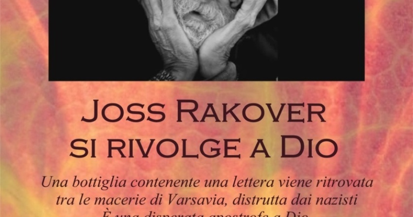 Joss Rakover si rivolge a Dio - Giornata dedicata alla memoria delle vittime dell'Olocausto 