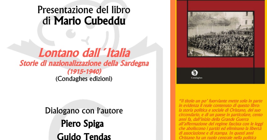 Presentazione del libro "Lontano dall'Italia, storie di nazionalizzazione della Sardegna" 