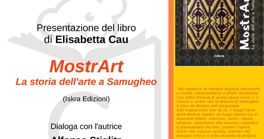 Presentazione del libro "MostrArt - La storia dell'arte a Samugheo"