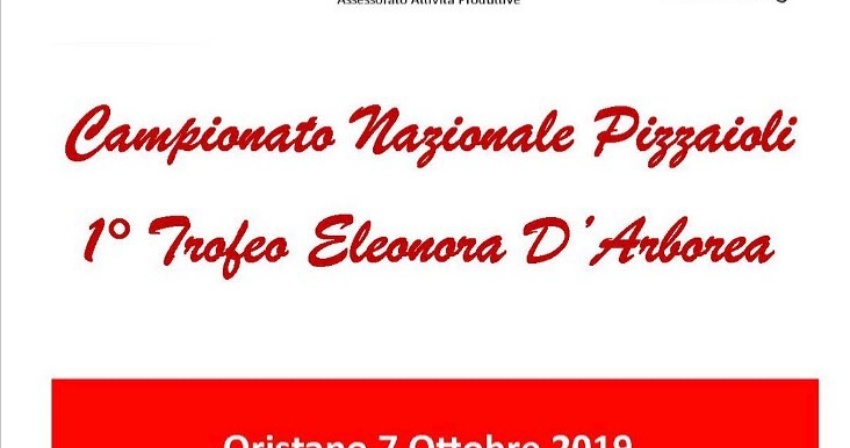 Campionato Nazionale Pizzaioli 1° Trofeo Eleonora D’Arborea