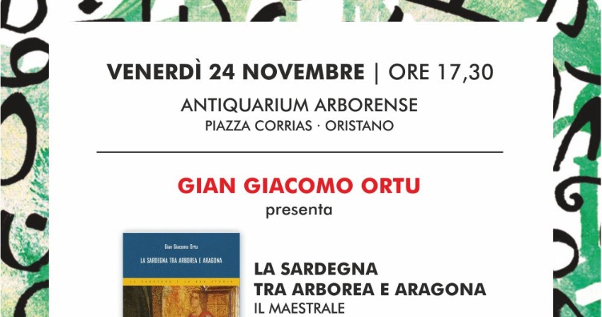 Presentazione del libro "La Sardegna tra Arborea e Aragona" 
