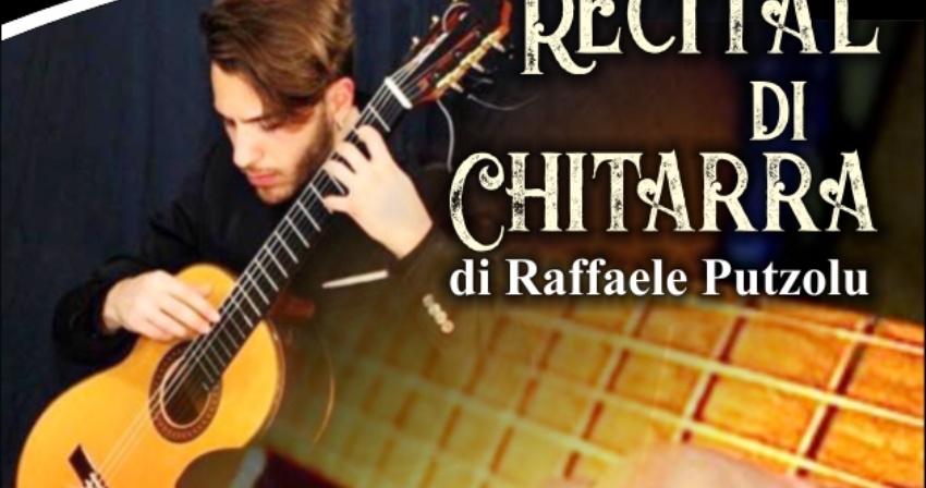 Recital di chitarra di Raffaele Putzolu