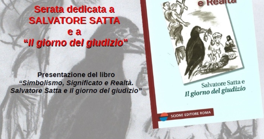 Serata dedicata a Salvatore Satta e al libro “Il giorno del giudizio"