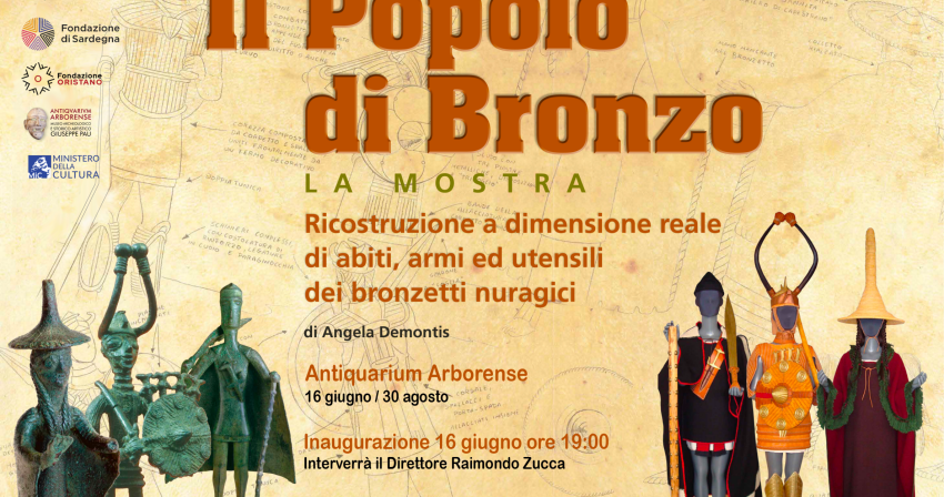 Dal 16 giugno al 30 agosto all’Antiquarium Arborense la mostra ''Il popolo di Bronzo''