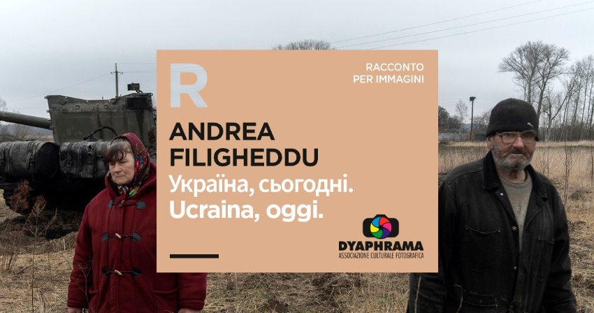 Dyaphrama - Il fotoreporter Andrea Filigheddu racconta il conflitto in Ucraina
