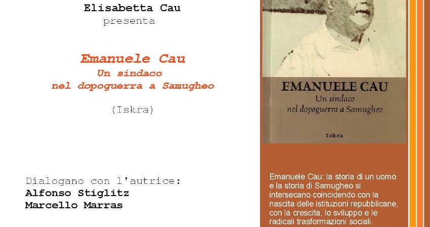 Presentazione del libro Emanuele Cau, un sindaco nel dopoguerra a Samugheo