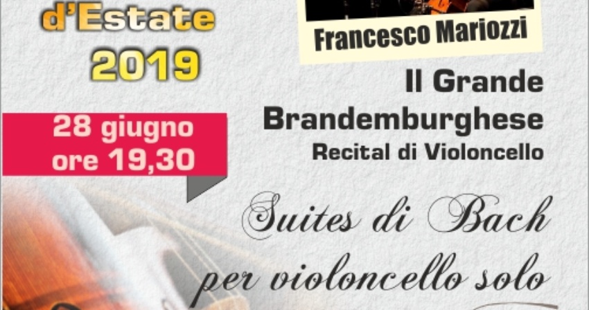 Recital di Francesco Mariozzi “Il grande Brandeburghese - Bach e le Suites”