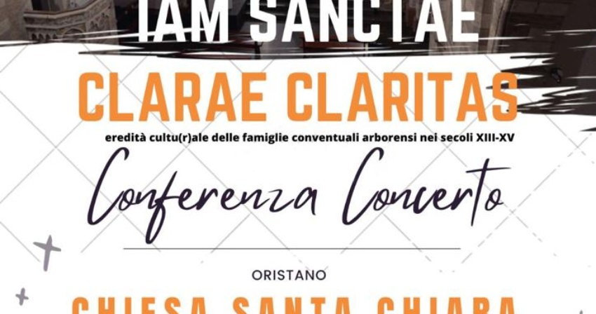  Conferenza Concerto Iam Sanctae Clarae Claritas